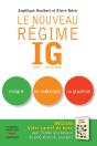 Le Nouveau Régime Ig ; Maigrir En Maîtrisant Sa Glycémie - Preview