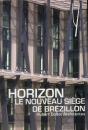 Le Nouveau Siege De Brezillon - Hubert Godet Architectes. - Preview