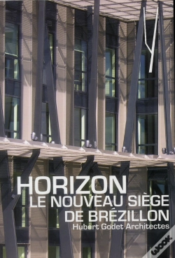 Capa do artigo Le Nouveau Siege De Brezillon - Hubert Godet Architectes.