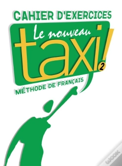 Capa do artigo Le Nouveau Taxi ! 2 : Cahier D'Exercices