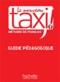 Le Nouveau Taxi ; Niveau 1 ; Méthode De Français ; Guide Pédagogique - Preview