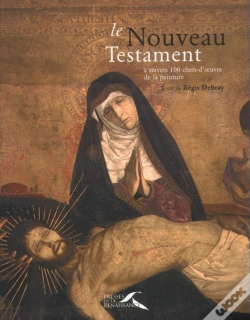 Capa do artigo Le Nouveau Testament À Travers 100 Chefs-D'Oeuvre De La Peinture