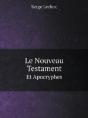 Le Nouveau Testament Et Apocryphes - Preview
