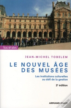 Capa do artigo Le Nouvel Âge Des Musées (2e Édition)