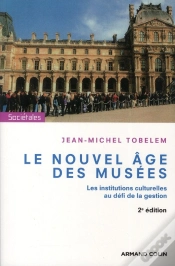 Capa do artigo Le Nouvel Âge Des Musées (2e Édition)