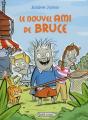 Le Nouvel Ami De Bruce - Preview