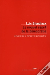 Capa do artigo Le Nouvel Esprit De La Démocratie : Actualité De La Démocratie Participative