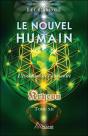 Le Nouvel Humain - L'Evolution De L'Humanite - Kryeon Tome Xii - Preview