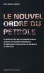 Le Nouvel Ordre Du Pétrole - Preview