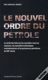 Le Nouvel Ordre Du Pétrole