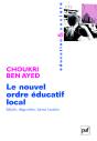 Le Nouvel Ordre Éducatif Local ; Mixité, Disparités, Luttes Locales - Preview