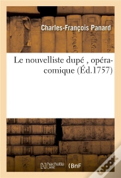 Capa do artigo Le Nouvelliste Dupe , Opera-Comique