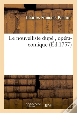 Capa do artigo Le Nouvelliste Dupe , Opera-Comique