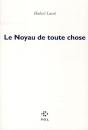 Le Noyau De Toute Chose - Preview