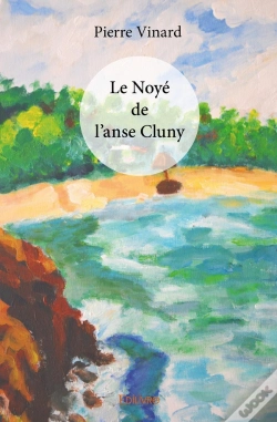 Capa do artigo Le Noyé De L'Anse Cluny