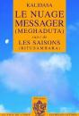 Le Nuage Messager (Meghaduta) : Suivi De Les Saisons (Ritusamhara) - Preview