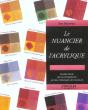Le Nuancier De L'Acrylique - Preview