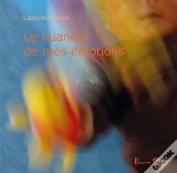 Capa do artigo Le Nuancier De Mes Émotions
