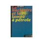 Le Nucleaire Et La Lampe A Petrole - Preview
