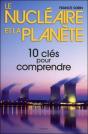 Le Nucléaire Et La Planète ; 10 Clés Pour Comprendre - Preview