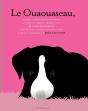 Le Ouaouaseau - Preview