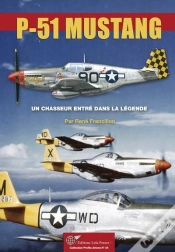 Capa do artigo Le P-51 Mustang, Un Chasseur Entre Dans La Legende.
