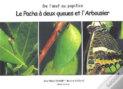 Capa do artigo Le Pacha À Deux Queues Et L'Arbousier De L'Oeuf Au Papillon