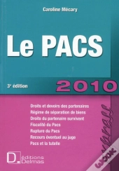 Le Pacs 2010 (3e Édition)