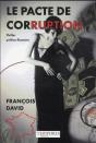 Le Pacte De Corruption - Preview