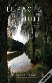 Le Pacte Des Huit