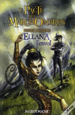 Capa do artigo Le Pacte Des Marchombres ; Ellana, L'Envol