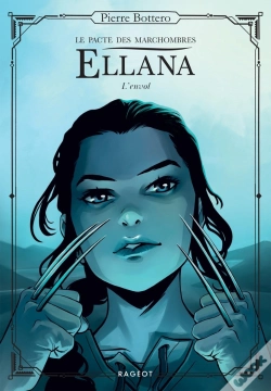Capa do artigo Le Pacte Des Marchombres Tome 2 : Ellana, L'Envol