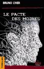 Le Pacte Des Moires - Preview
