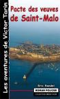Le Pacte Des Veuves De Saint Malo - Preview