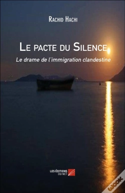 Capa do artigo Le Pacte Du Silence ; Le Drame De L'Immigration Clandestine