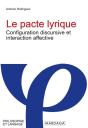 Le Pacte Lyrique - Configuration Discursive Et Interaction Affective - Preview