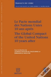 Le Pacte Mondial Des Nations Unies 10 Ans Apres