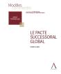 Le Pacte Successoral Global - Preview