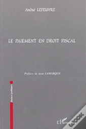 Le Paiement En Droit Fiscal