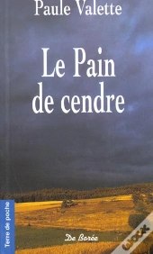 Le Pain De Cendre 