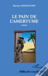 Le Pain De L'Amertume