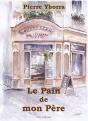 Le Pain De Mon Pere - Preview