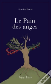Le Pain Des Anges