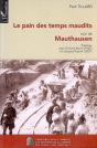 Le Pain Des Temps Maudits ; Mauthausen - Preview