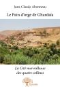Le Pain D'Orge De Ghardaïa - Preview