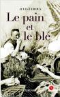 Le Pain Et Le Blé - Preview