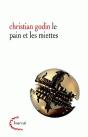 Le Pain Et Les Miettes - Preview