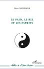 Le Pain, Le Riz Et Les Esprits - Preview