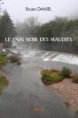 Le Pain Noir Des Maudits - Preview