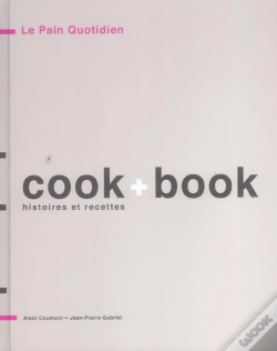 Capa do artigo Le Pain Quotidien ; Cook + Book